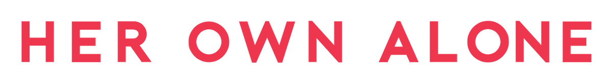 Her Own Alone